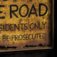 Vintage Private Road Hand Painted Metal Sign